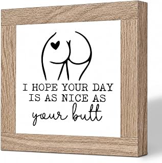 Funny Restroom Decor, I Hope Your Day Is as Nice as Your Butt Wood Box Sign, Toilet Humor Tabletop Decoration for Bath Shelf, 5.9 x 5.9 Inch