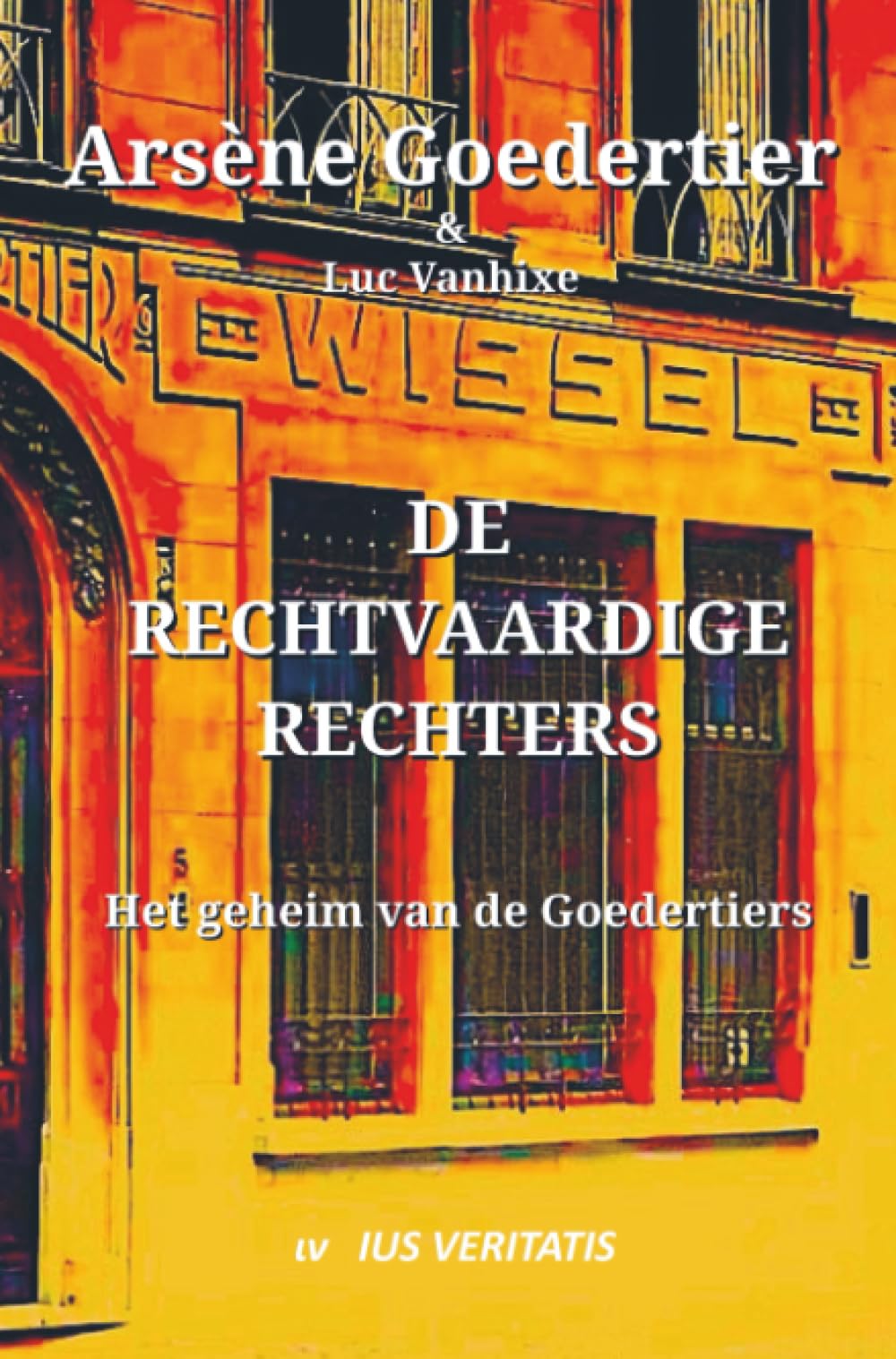 De Rechtvaardige Rechters: Het geheim van de Goedertiers