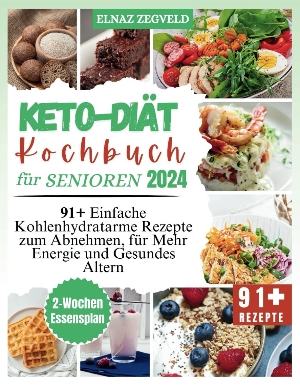 Keto‑Diät‑Kochbuch für Senioren 2024