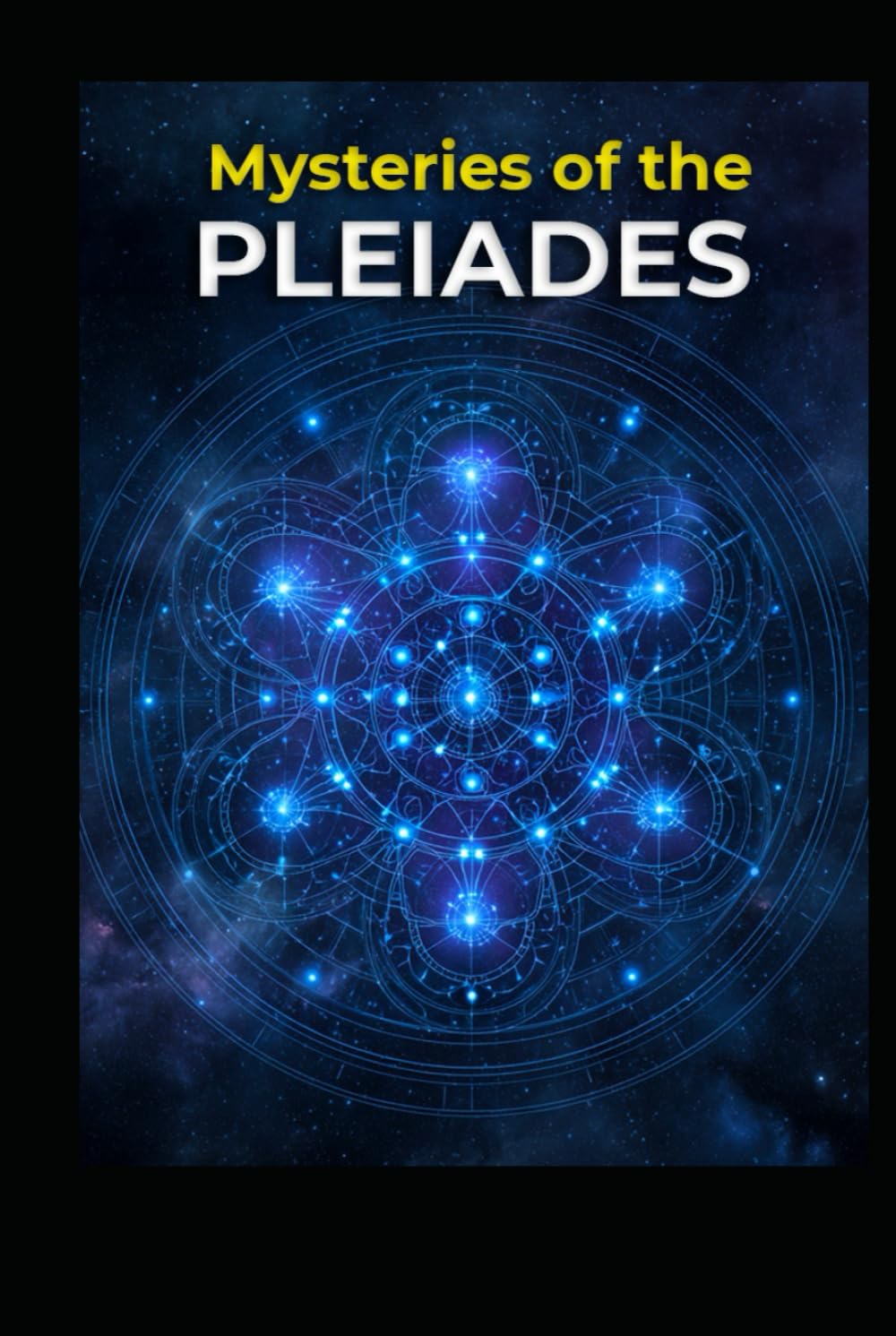 Mysteries of the Pleiades (Ancient Aliens & Ancient Mysteries)