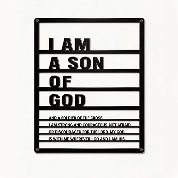 Metal I Am a Son of God Wall Art Sign Black