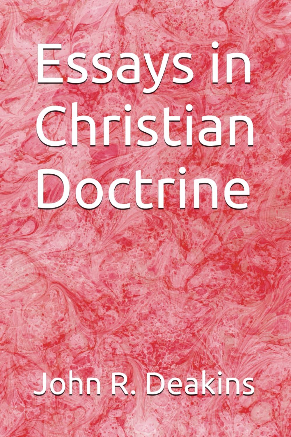 Essays in Christian Doctrine