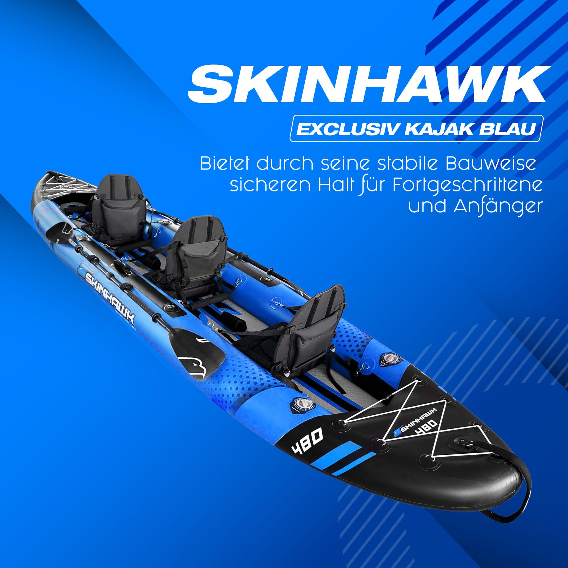 SKINHAWK Exclusiv Blau Kajak Set 480 – Schlauchboot – Kanu - 480 x 96 cm - 3 Personen Kajak