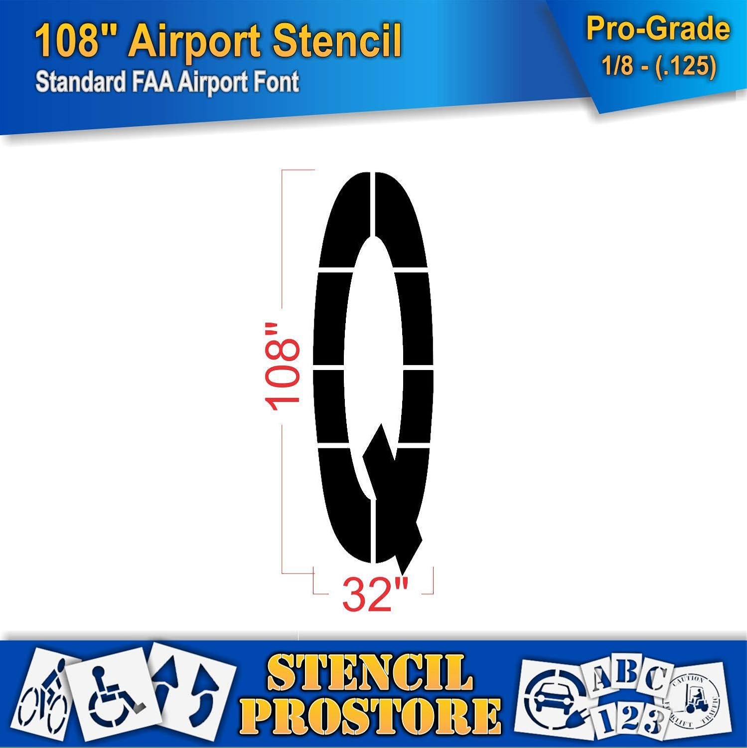 Airport FAA 108 in. Letter Q Stencil - 108'' x 34'' x 1/8" (128 mil) - Pro-Grade