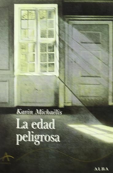 La edad peligrosa