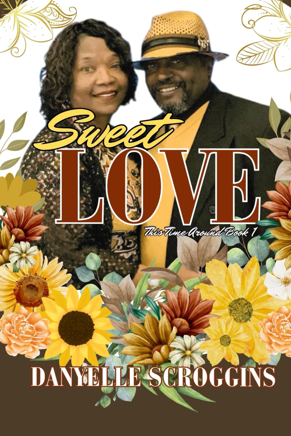Sweet Love (This Time Around Book 1)