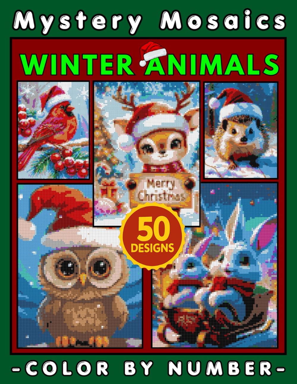 Winter Animals Mystery Mosaic Color by Number for Adults: Relaxing Coloring Book with 50+ Cozy Wildlife and Snowy Scenes (Christmas)
