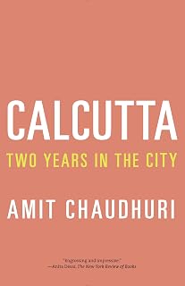 Calcutta: Two Years in the City (Vintage Departures)
