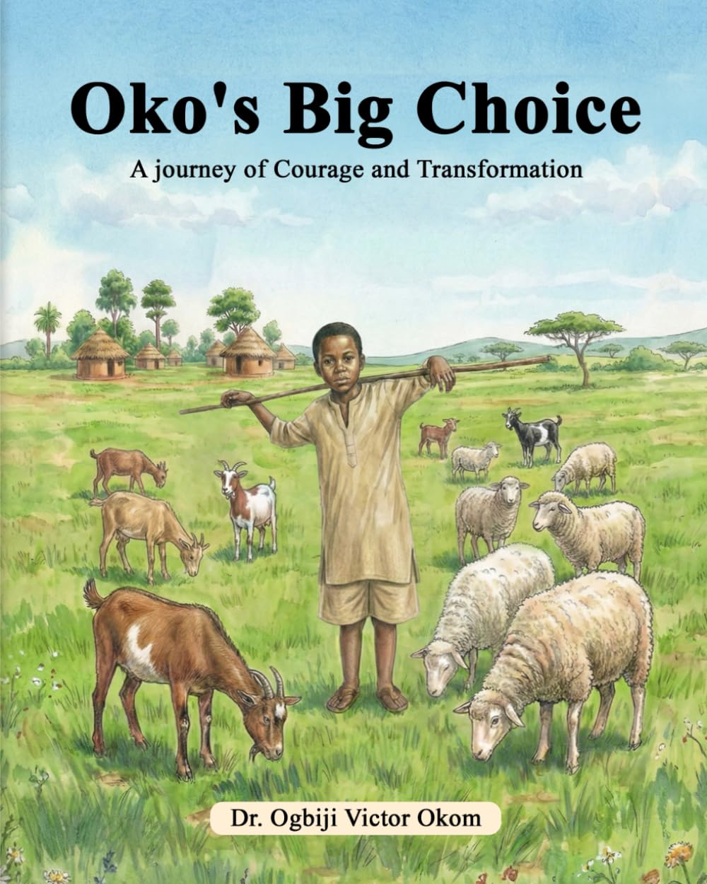 Oko's Big Choice: A Journey of Courage and Transformation