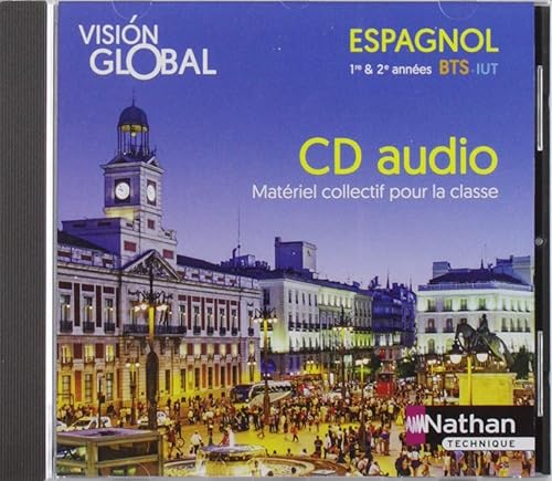 Visión Global Espagnol A2+>B1/ B1>B2 - BTS 1ère &amp; 2ème années IUT - 1 CD Audio (MP3)