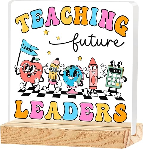 Funny Desk Shelf Decor, Leader Teaching Future Leaders Acrylic Sign