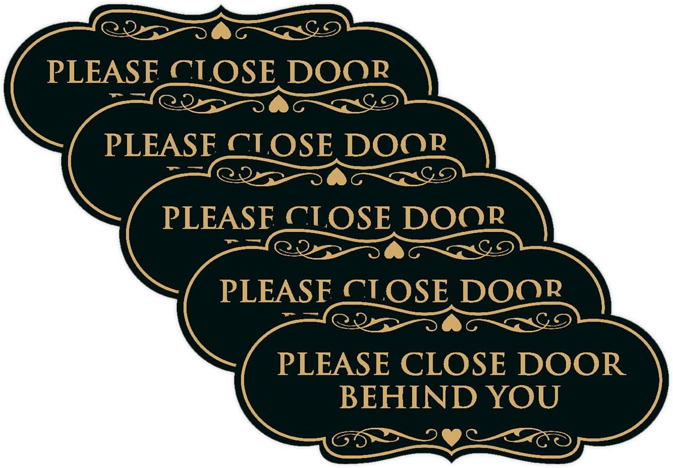 Signs ByLITA Designer Please Close Door Behind You Sign - Easy Installation | Durable Wall or Door Sign (Black/Gold) - Small (5 Pack)