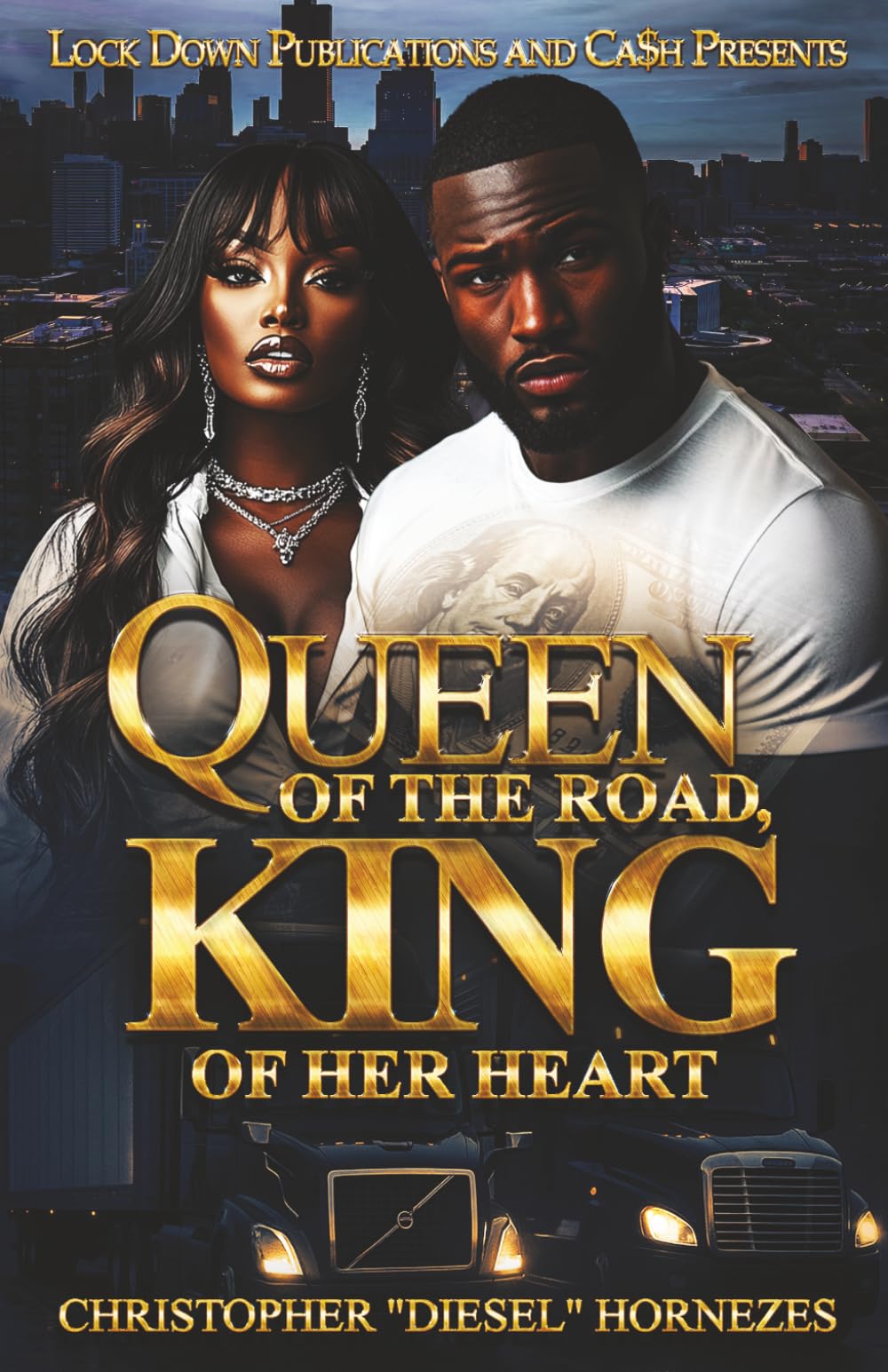 Queen Of The Road, King Of Her Heart