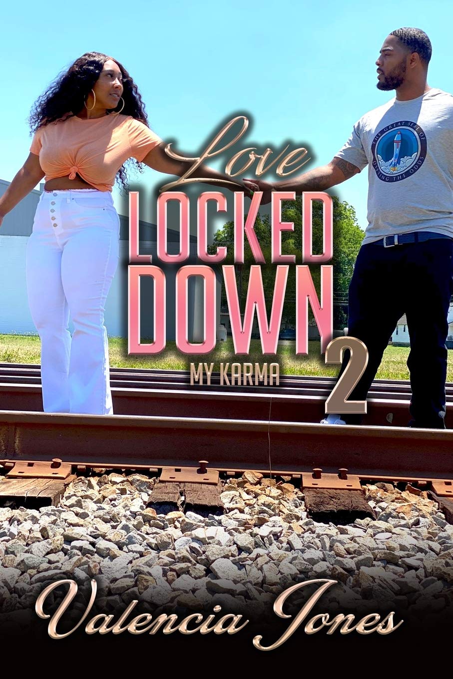 Love Locked Down 2: My Karma