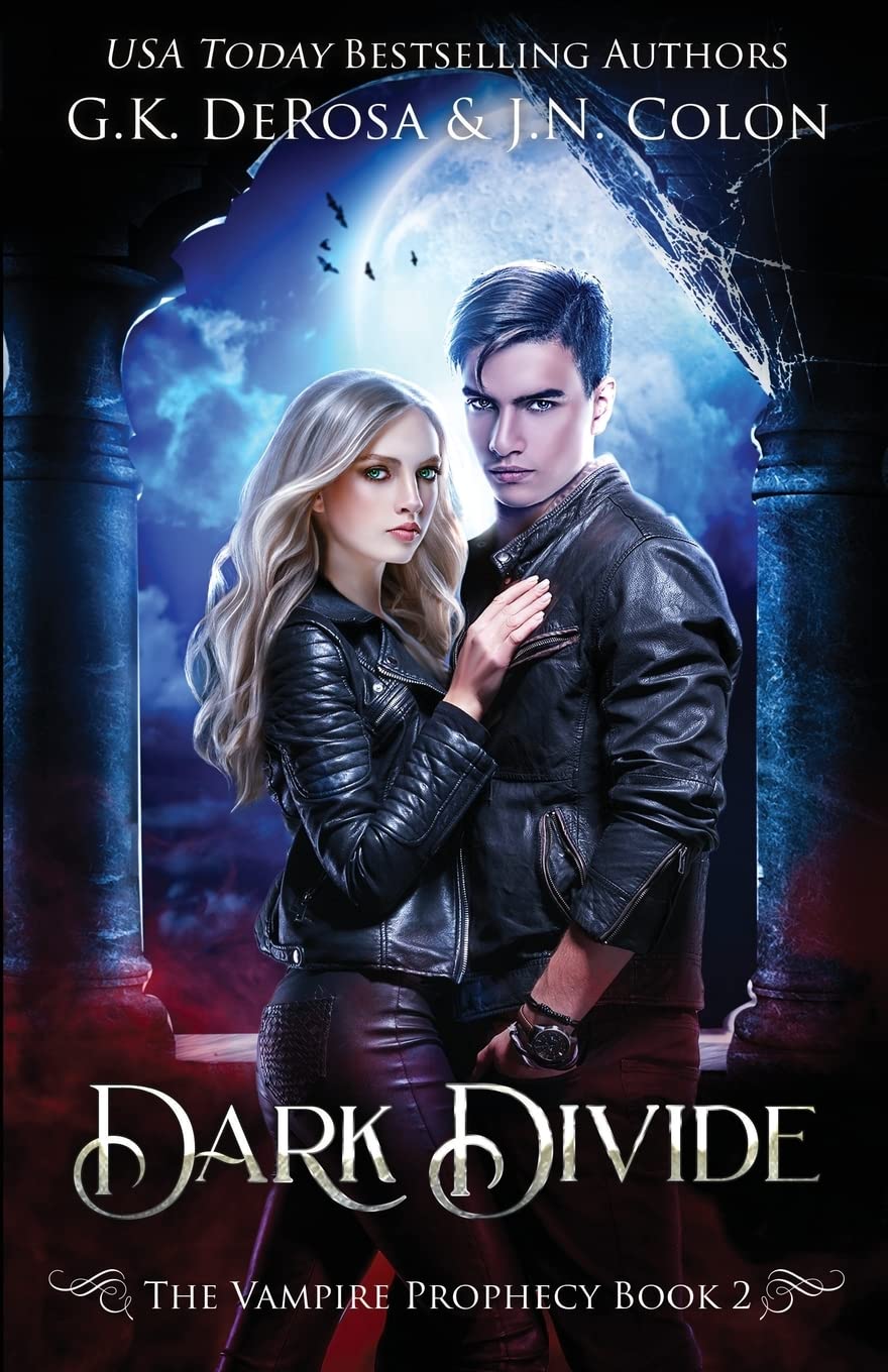 Dark Divide: The Vampire Prophecy Book 2: Volume 2