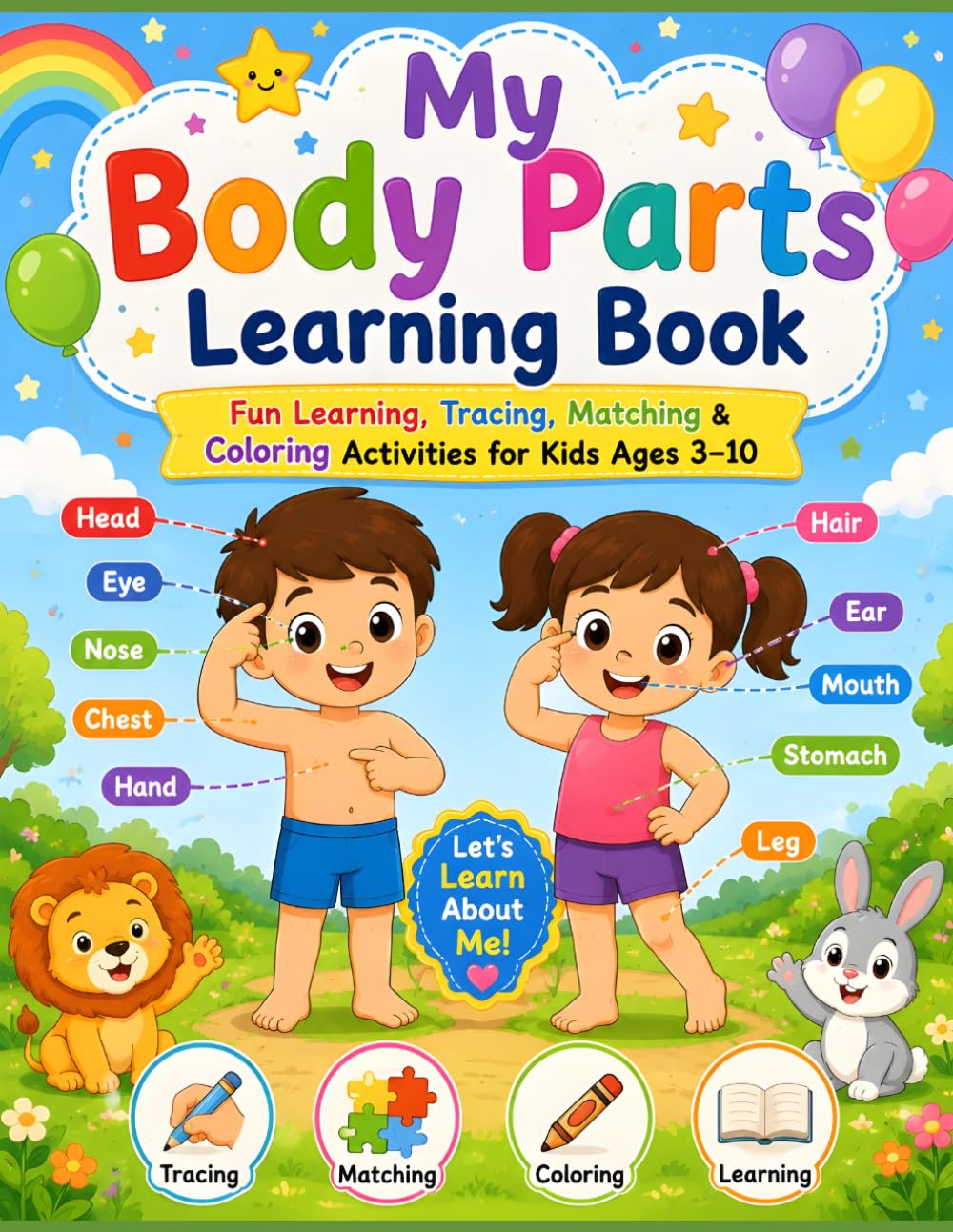 My Body Parts Learning Book for Kids: Fun Body Parts Activities to Learn, Play, Trace & Color
