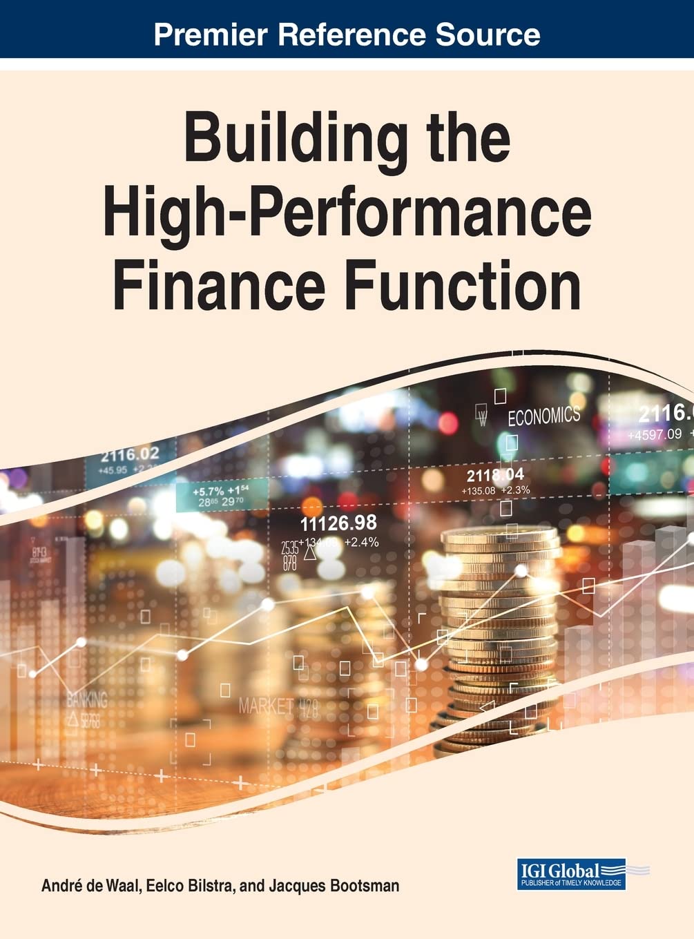 Building the High-Performance Finance Function (Advances in Finance, Accounting, and Economics)
