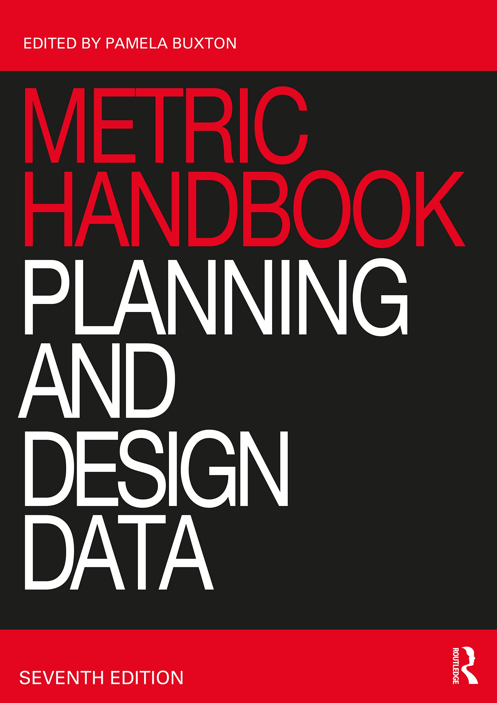 Metric Handbook Planning and Design Data le guide d'architecture de référence en anglais