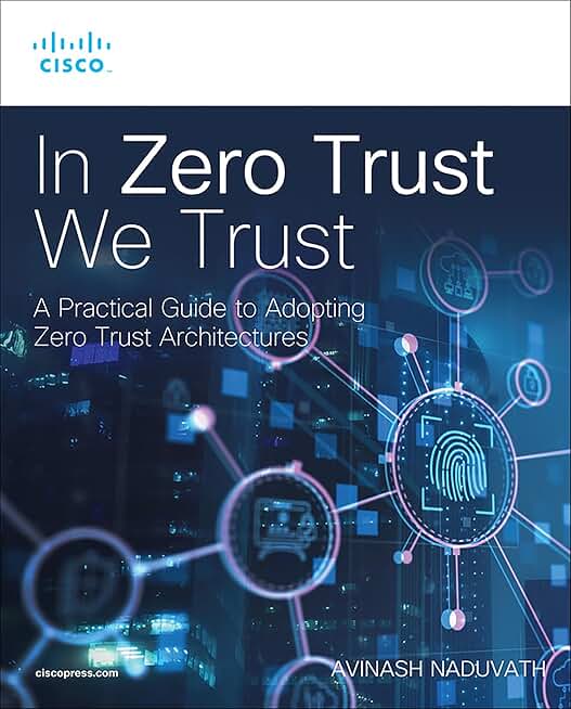 In Zero Trust We Trust (Networking Technology)