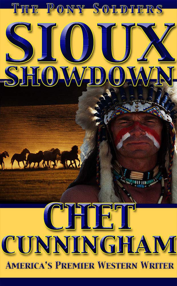 Sioux Showdown (The Pony Soldiers Book 5) eBook