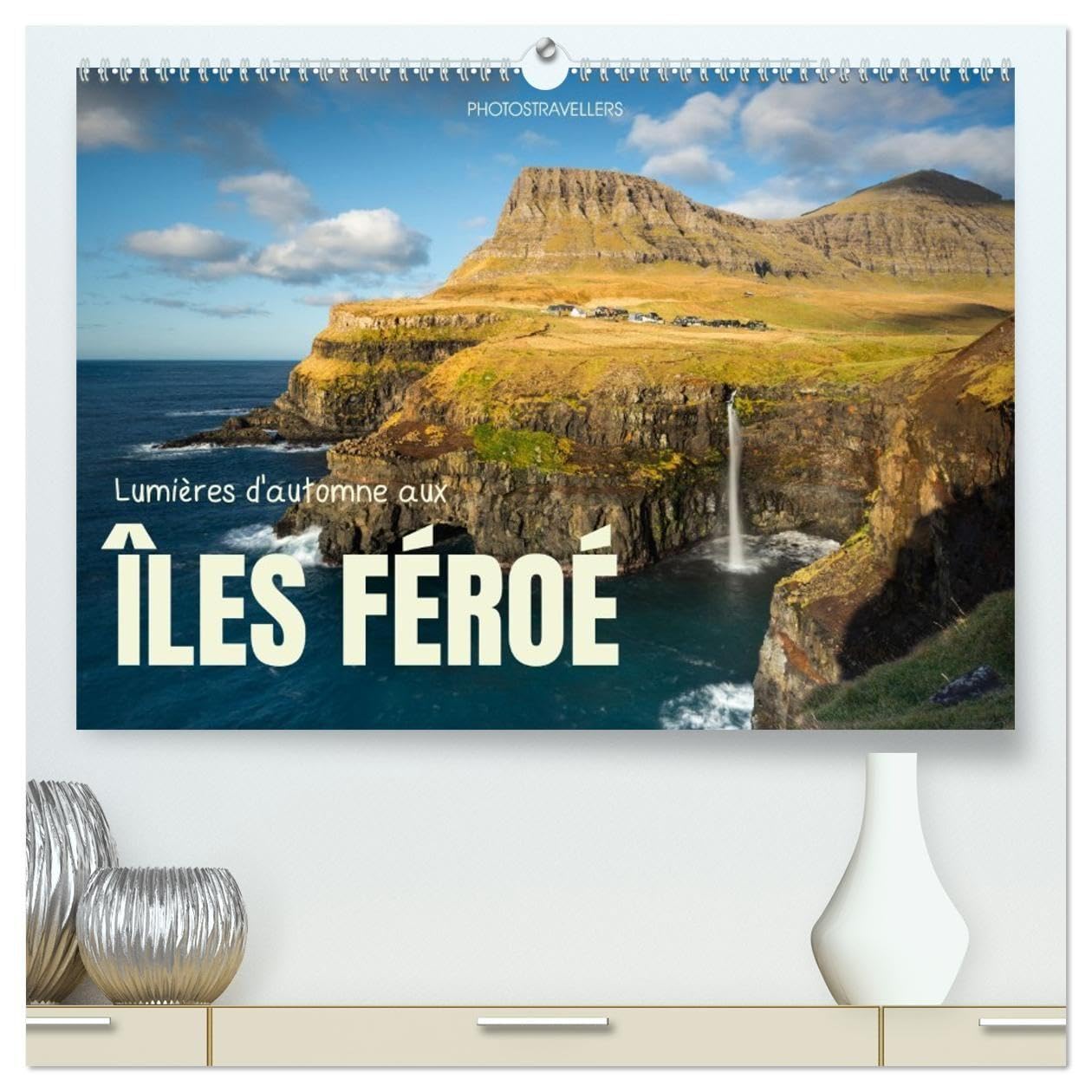 Lumières d'automne aux îles Féroé (Calendrier mural haut de gamme 2027 DIN A2 vertical), CALVENDO calendrier mensuel: L'atmosphère du nord