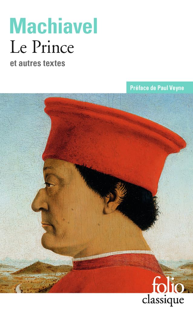 Le Prince Et Autres Textes: A34483 (Folio (Gallimard))