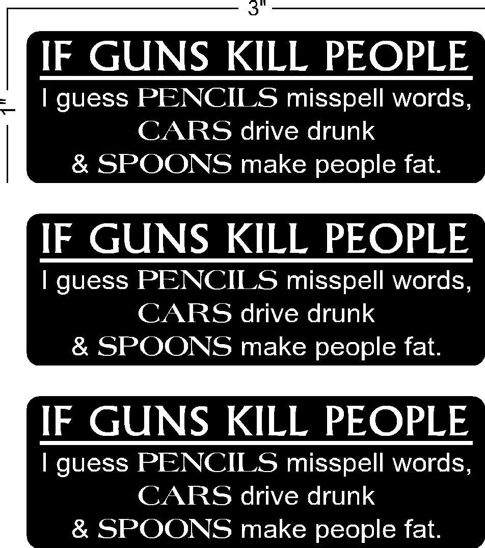 3 Pieces Funny Quotes If Guns Kill People 2nd Amendment Hard Hat Sticker Decal, Helmet Label Funny