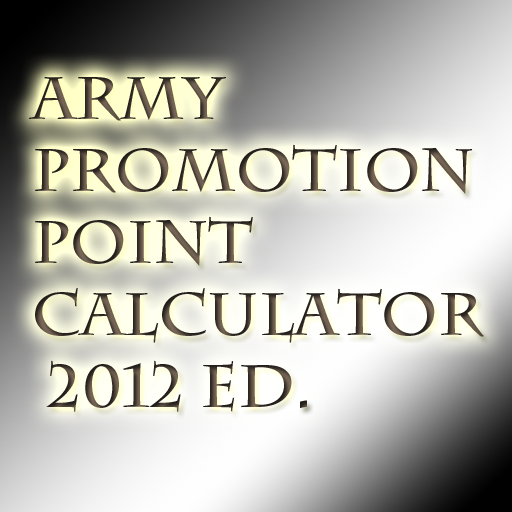 Army Promotion Point Calculator, 2013 ed.Amazon.deAppstore for Android