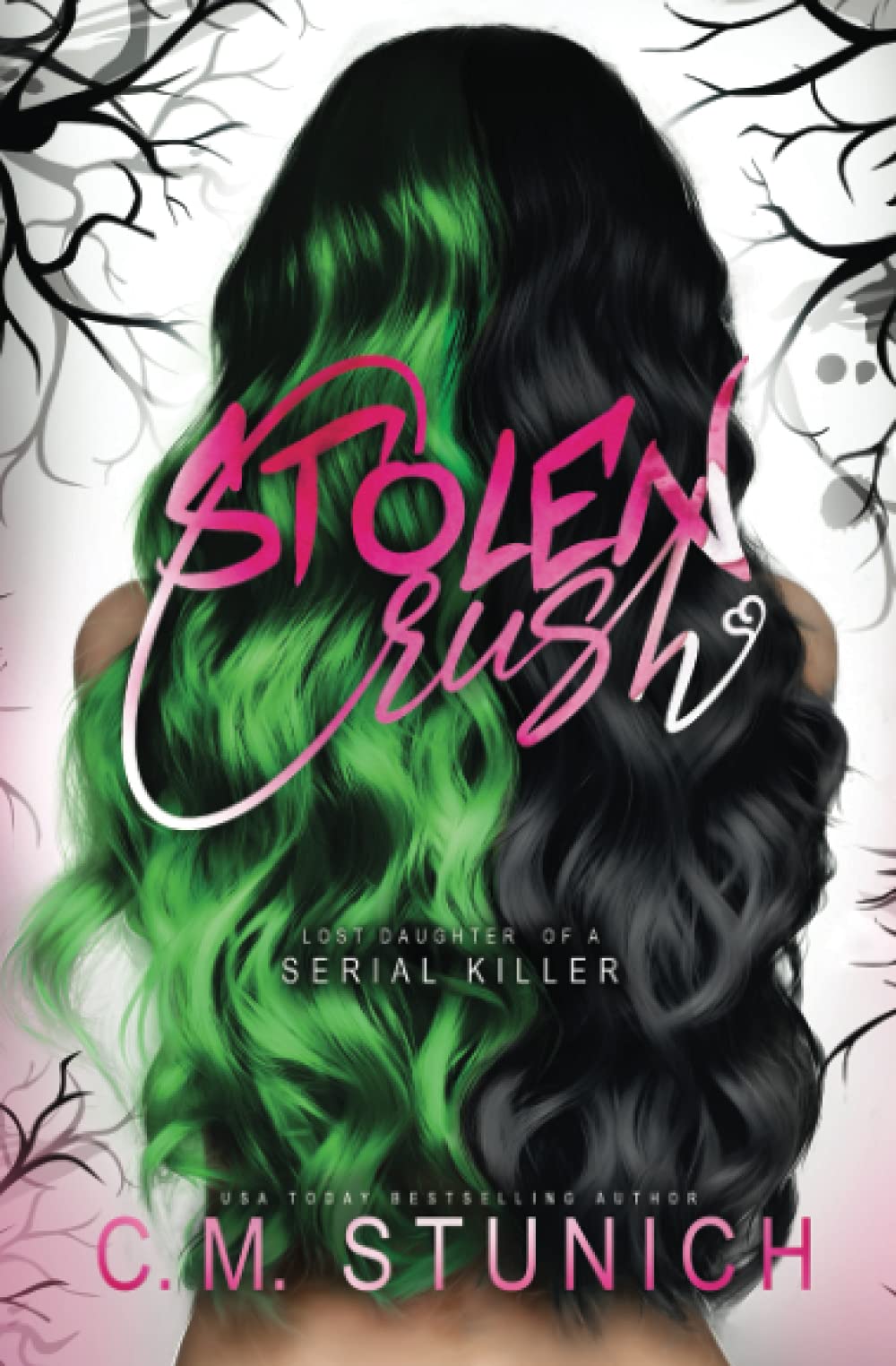 Stolen Crush (Lost Daughter of a Serial Killer)