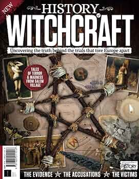 All About History Book of Witchcraft: Uncovering the Truth Behind