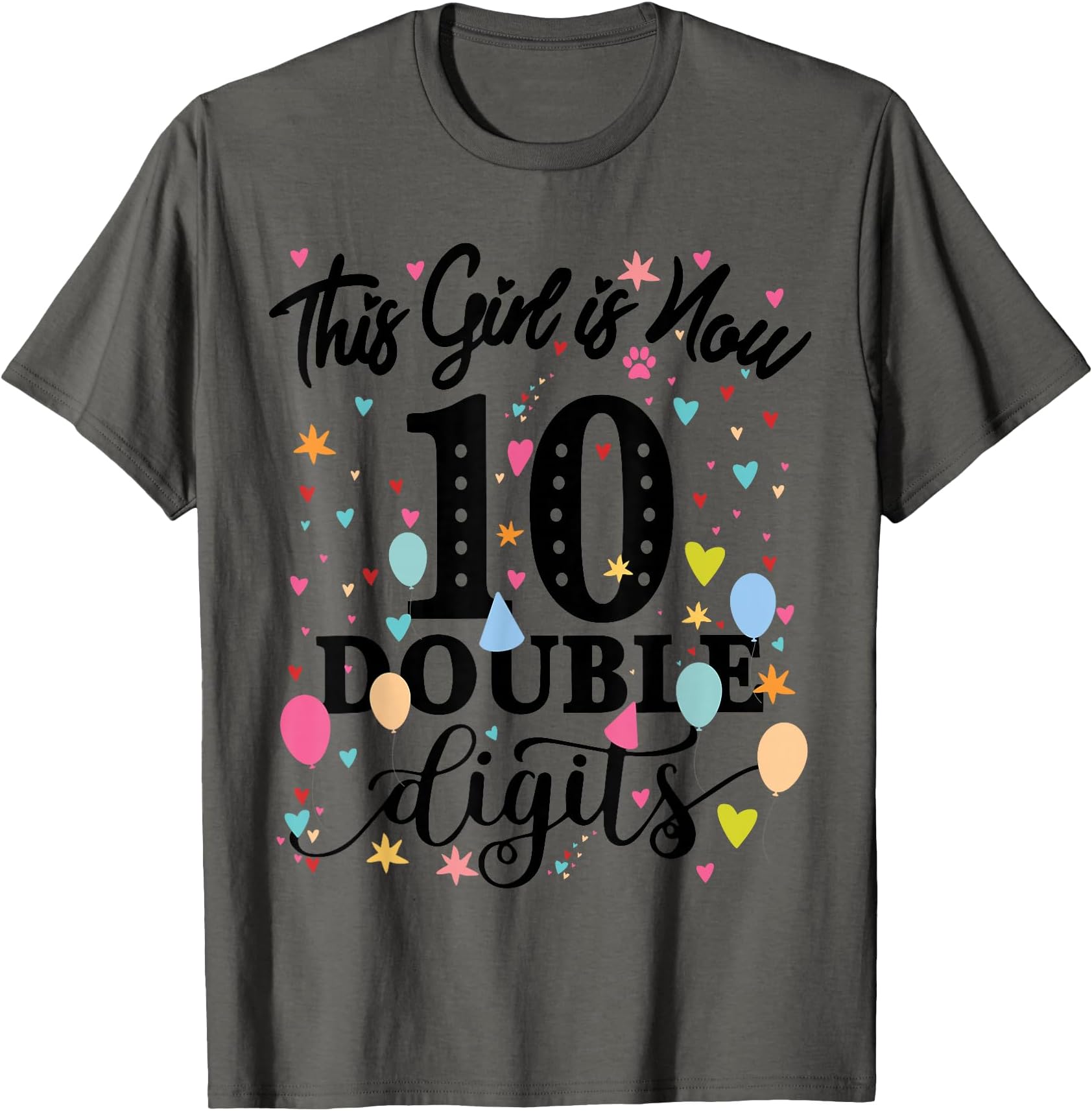 10th Birthday Gifts Shirt This Girl Is Now 10 Double Digits T-Shirt