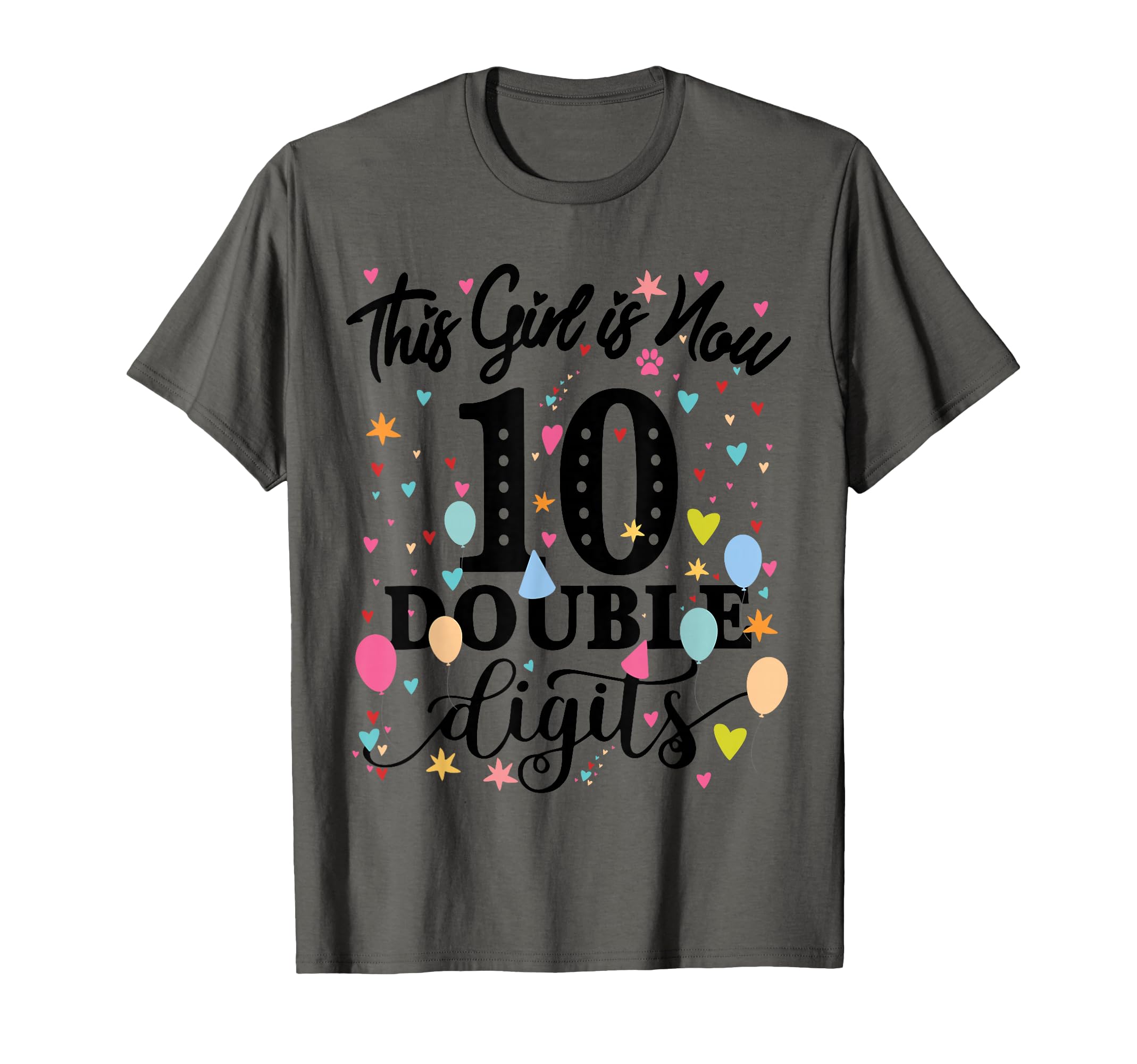 10th Birthday Gifts Shirt This Girl Is Now 10 Double Digits T-Shirt