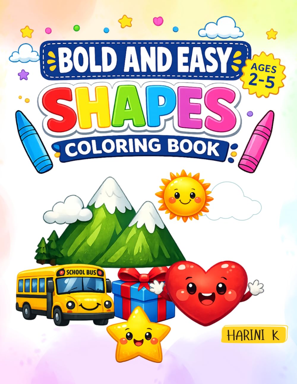 Bold and Easy Fun Shapes Coloring Book for Kids Age 2-5: 30 Simple and Fun Shapes Coloring Pages (Bold and Easy Coloring Book)