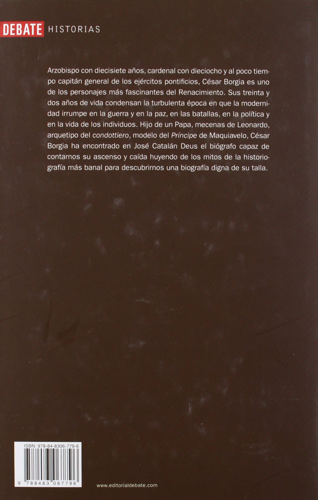El príncipe del Renacimiento: Vida y leyenda de César Borgia (HISTORIAS)