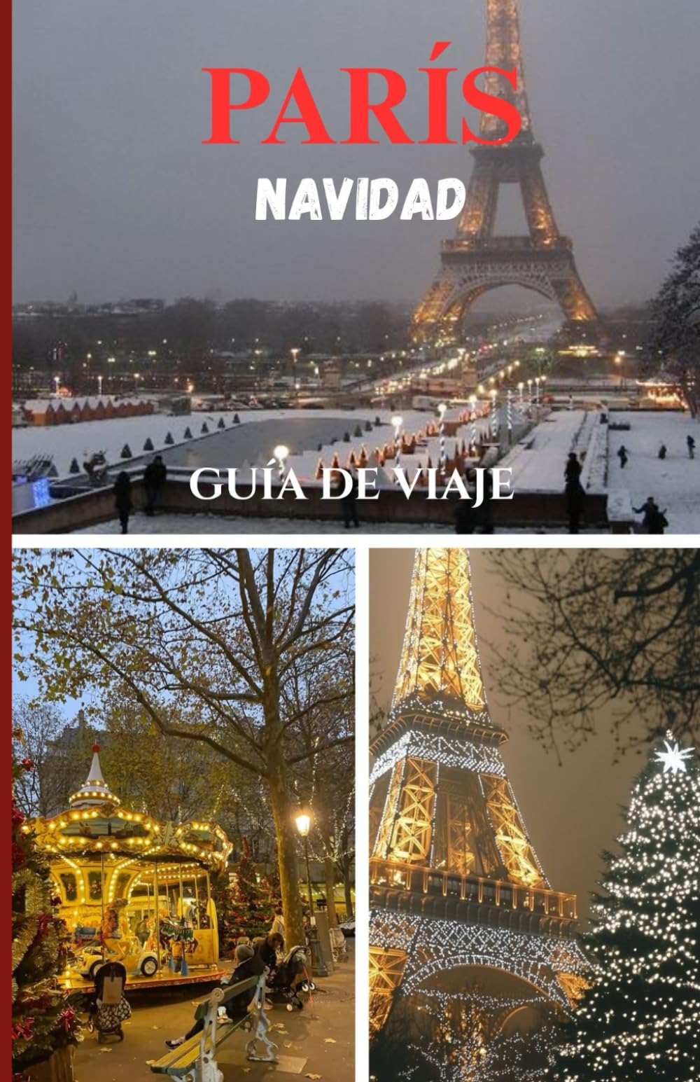PARÍS NAVIDAD GUÍA DE VIAJE