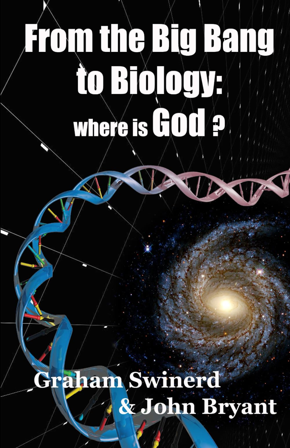 From the Big Bang to Biology: where is God?
