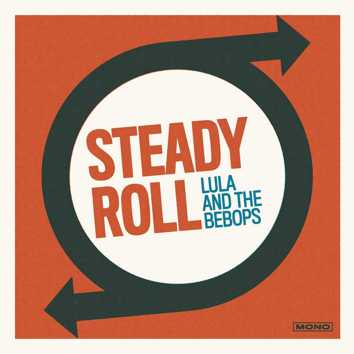 Lula and the Bebops Steady Roll (Vinyl) 12"" Album Rock N Roll EX / NM