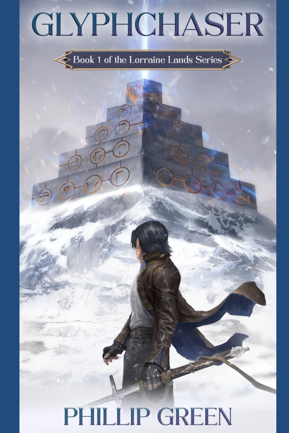 Glyphchaser: Book 1 of the Lorraine Lands Series