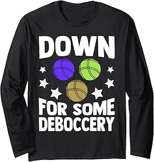 Juego de petanca divertido para jugadores de bochas Down For Some Deboccery Manga Larga