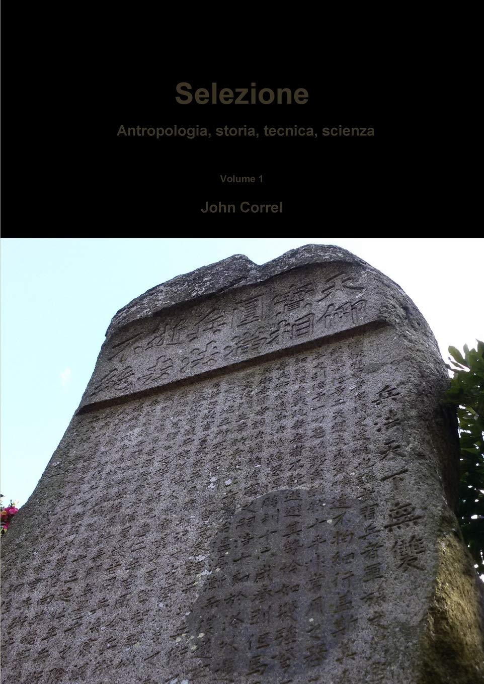 Selezione: antropologia, storia, tecnica, scienza Volume 1