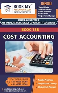 IGNOU BCOC‑138 Cost Accounting Exam Preparation Book