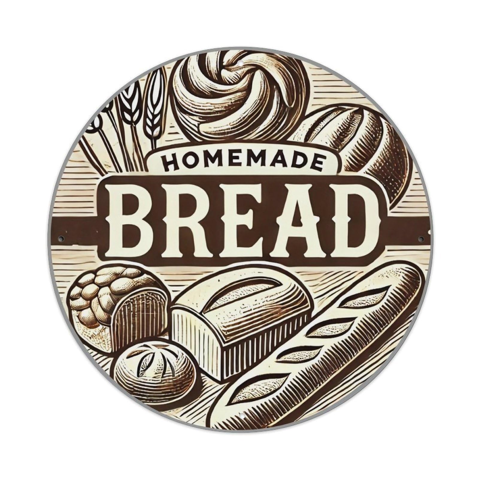 Homemade Bread Artistic Design Pattern Retro Metal Sign Round Tin Sign, Vintage Decor Art Poster for Bar, Home, Man Cave, Kitchen, Laundry Room Gift 8x8Inch