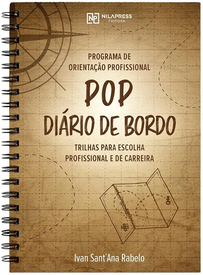 POP - Diário de Bordo - Programa de Orientação Profissional - Trilhas Para Escolha Profissional e de Carreira