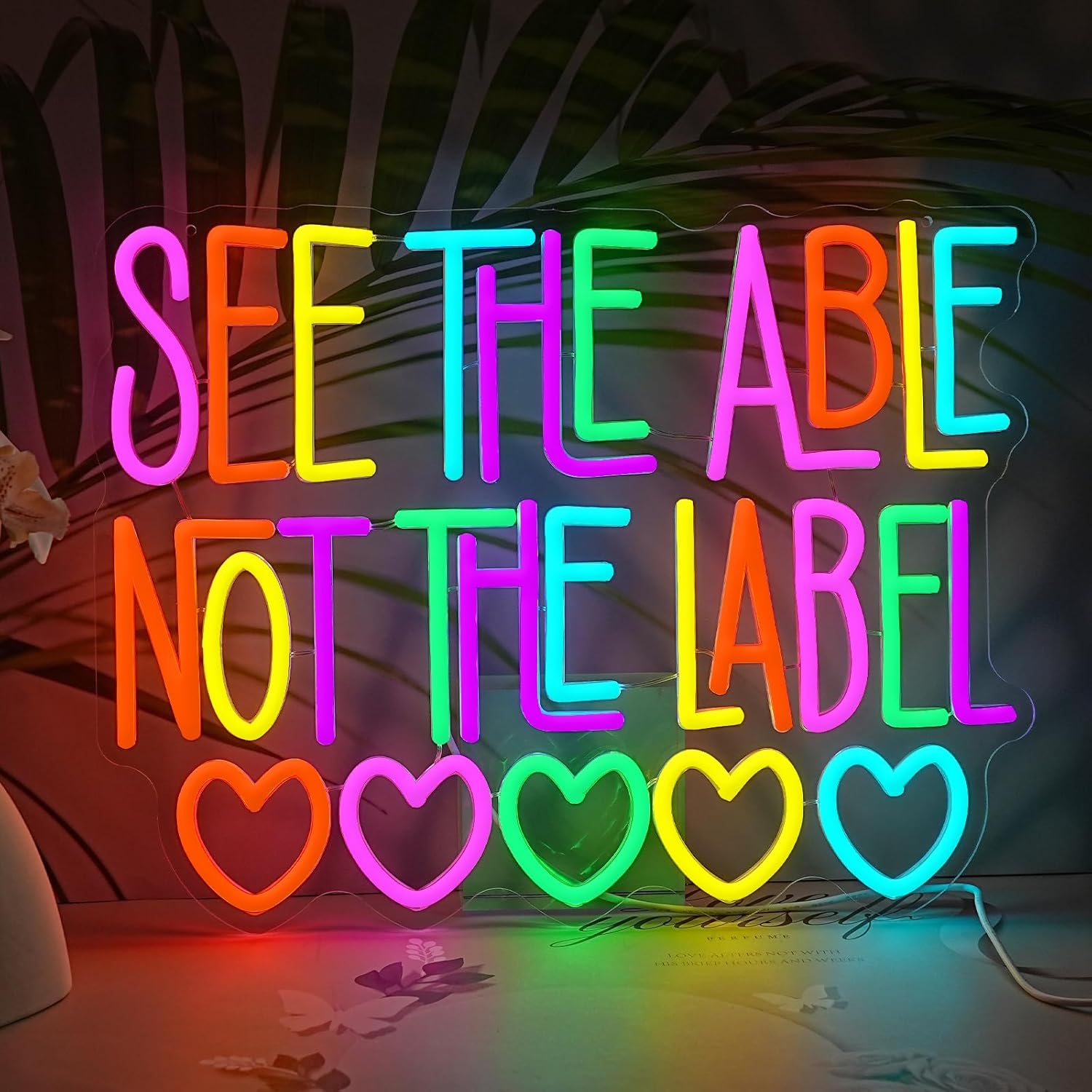 LISIGNVE See The Able Not The Label Neon Sign Inspirational Led Signs Wall Decor for Classroom Office Home Bedroom Neon Light Motivational Gift for Student Disability Awareness Inclusion Empowerment