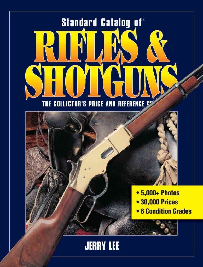 Standard Catalog of Firearms 2012 The Collector's Price