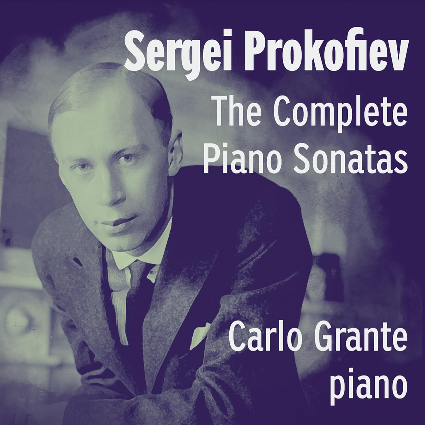Sergei Prokofiev: The Complete Piano Sonatas