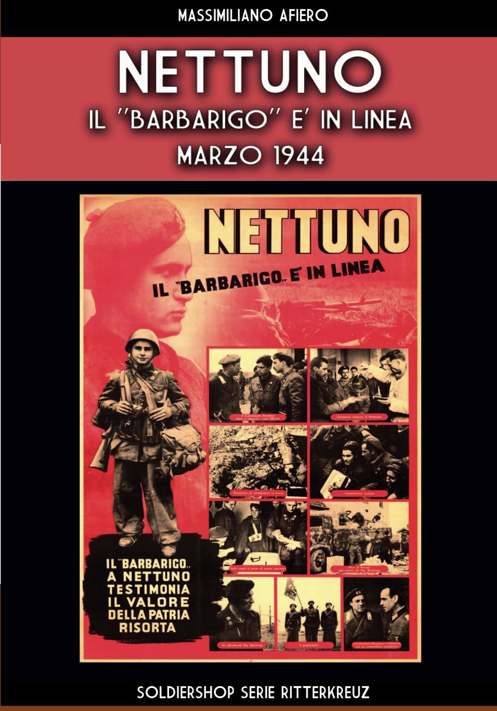 Nettuno, il Barbarigo è in linea - Marzo 1944