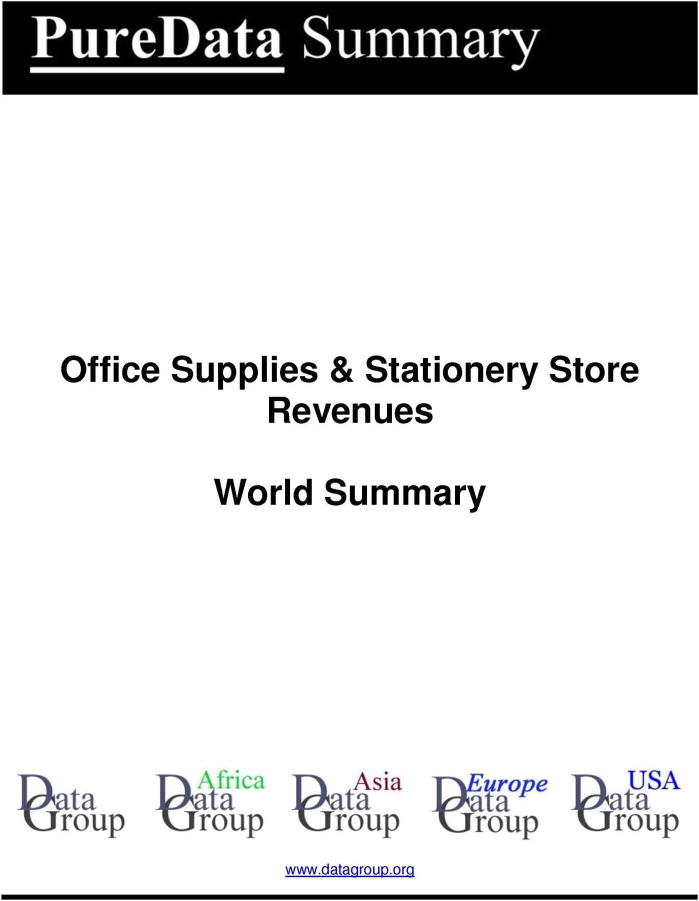Office Supplies & Stationery Store Revenues World Summary: Market Values & Financials by Country (PureData World Summary Book 2061)