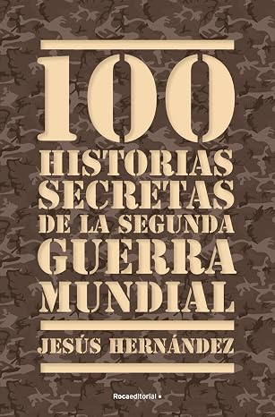 100 Historias Secretas De La Segu