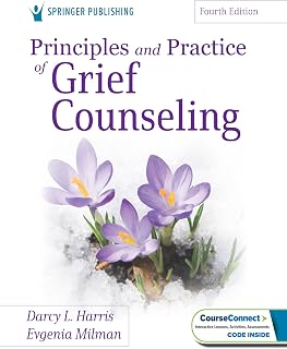 Principles and Practice of Grief Counseling